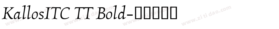 KallosITC TT Bold字体转换